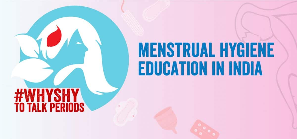 Menstrual Hygiene Education in India